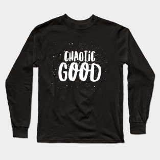 Chaotic good Long Sleeve T-Shirt